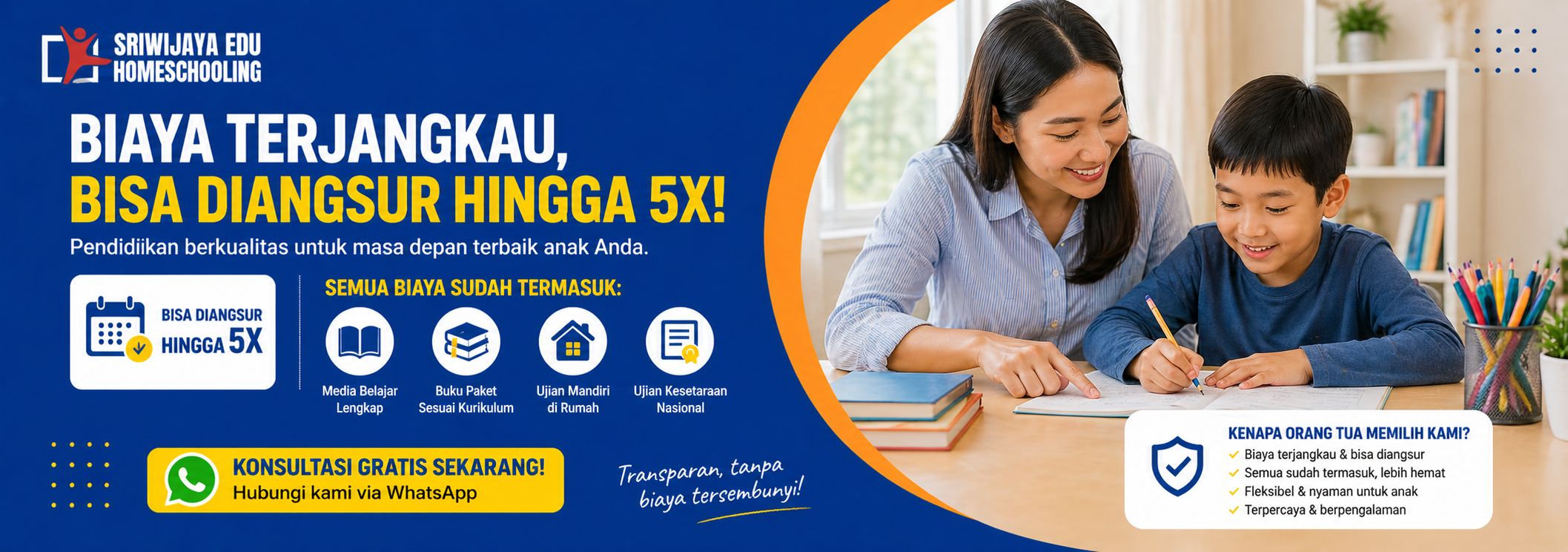 Biaya homeschooling bisa diangsur hingga 5x semua termasuk